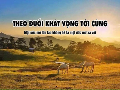 Câu chuyện và bài học ý nghĩa: Hãy giữ lấy ước mơ